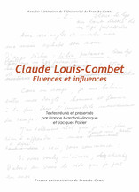 Les colloques secrets de Claude Louis-Combet