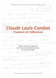 Des manuscrits de Claude Louis-Combet au centre Jacques-Petit et de quelques inédits