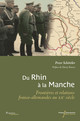 Chapitre 1. Le Rhin comme enjeu historiographique dans l’entre-deux-guerres : vers une histoire des mentalités frontalières