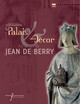 Jean de France, duc de Berry 1340-1416