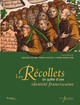 À propos de La Récollette : Les récollets et la messe en plain-chant musical à l’époque moderne