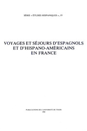 Voyages Et Séjours Despagnols Et Dhispano Américains En - 