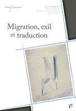 Migration, exil et traduction