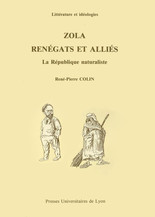 Zola, renégats et alliés