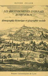 Les Recensements lyonnais de 1597 et 1636