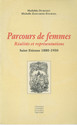 Parcours de femmes : Réalités et représentations