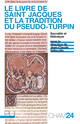 La Chronique de Turpin, pièce rapportée dans la Saga de Charlemagne