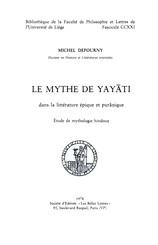 Le Mythe de Yayāti dans la littérature épique et purānique