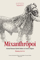Mixanthropy and metamorphosis
