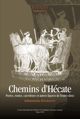 Chapitre III Hermès et Hécate : l’espace survolé et condensé