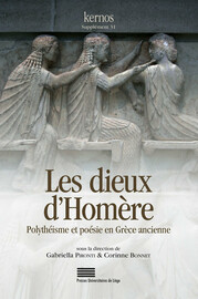 Les dieux d’Homère. Polythéisme et poésie en Grèce ancienne