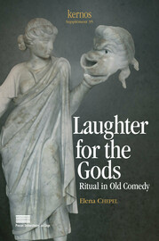 Laughter for the Gods: Ritual in Old Comedy