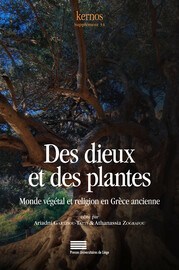 Des dieux et des plantes. Monde végétal et religion en Grèce ancienne
