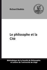 Le Philosophe Et La Cité Chapitre Premier à La Recherche - 