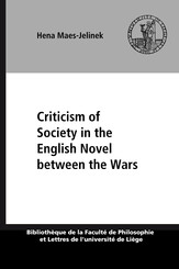 Criticism of Society in the English Novel between the Wars