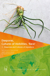 Diasporas, Cultures of Mobilities, ‘Race’ 1
