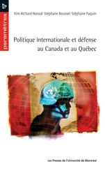 Politique internationale et défense au Canada et au Québec