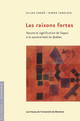 Les raisons fortes