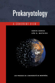 Prokaryotology Chapter Ii Major Characteristics Of The Prokaryotic World Presses De L Universite De Montreal