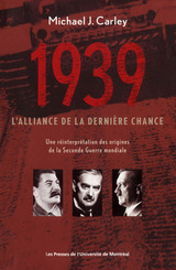 1939 : l'alliance de la dernière chance