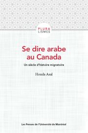 Se dire arabe au Canada