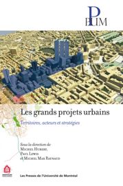 Les Grands Projets Urbains Presses De L Universite De Montreal