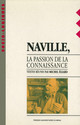 Pierre Naville, 1942-1960 : une sociologie des relations