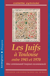 Les Juifs à Toulouse entre 1945 et 1970