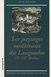 Les paysages médiévaux du Languedoc