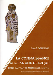 La connaissance de la langue grecque dans la France médiévale vie-xve s.