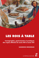 Les rois à table