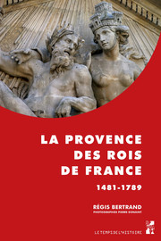 La Provence des rois de France