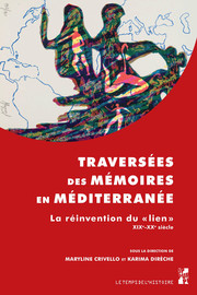Traversées des mémoires en Méditerranée