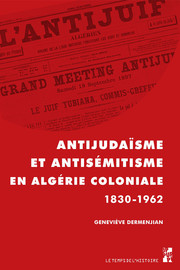 Les Juifs d’Algérie (1830-1895)