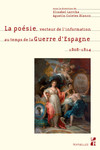 La poésie, vecteur de l’information au temps de la Guerre d’Espagne. 1808-1814