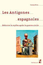 Antigone dans la « tragédie espagnole »