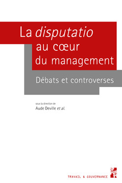 La disputatio au cœur du management