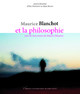 Entre Blanchot et la philosophie