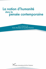 La notion d’humanité dans la pensée contemporaine