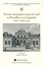 Les justices royales secondaires en Languedoc et en Roussillon, XVIIe-XVIIIe siècles