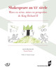Illustrations scéniques de la perte : le cas de Richard II de William Shakespeare