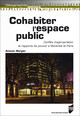 Cohabiter l’espace public