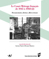 Le court métrage français de 1945 à 1968 (2)