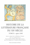 Histoire de la littérature française du XXe siècle, t. II