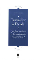 Travailler A L Ecole Chapitre 2 Le Travail Scolaire Presses Universitaires De Rennes