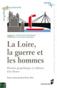 Passer la Loire : « La Vendée pouvait tout, exceptée cette enjambée1 »