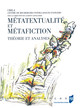 Fonctionnement de la métatextualité : procédés métatextuels et processus cognitifs