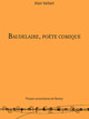 Baudelaire, poète comique