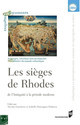 Le siège de Rhodes (305-304) : l’organisation de la défense