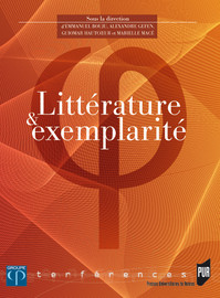 Litterature Et Exemplarite Le Manifeste Litteraire Et Ses Exemplifications Une Relation Heuristico Hermeneutique Problematique Presses Universitaires De Rennes